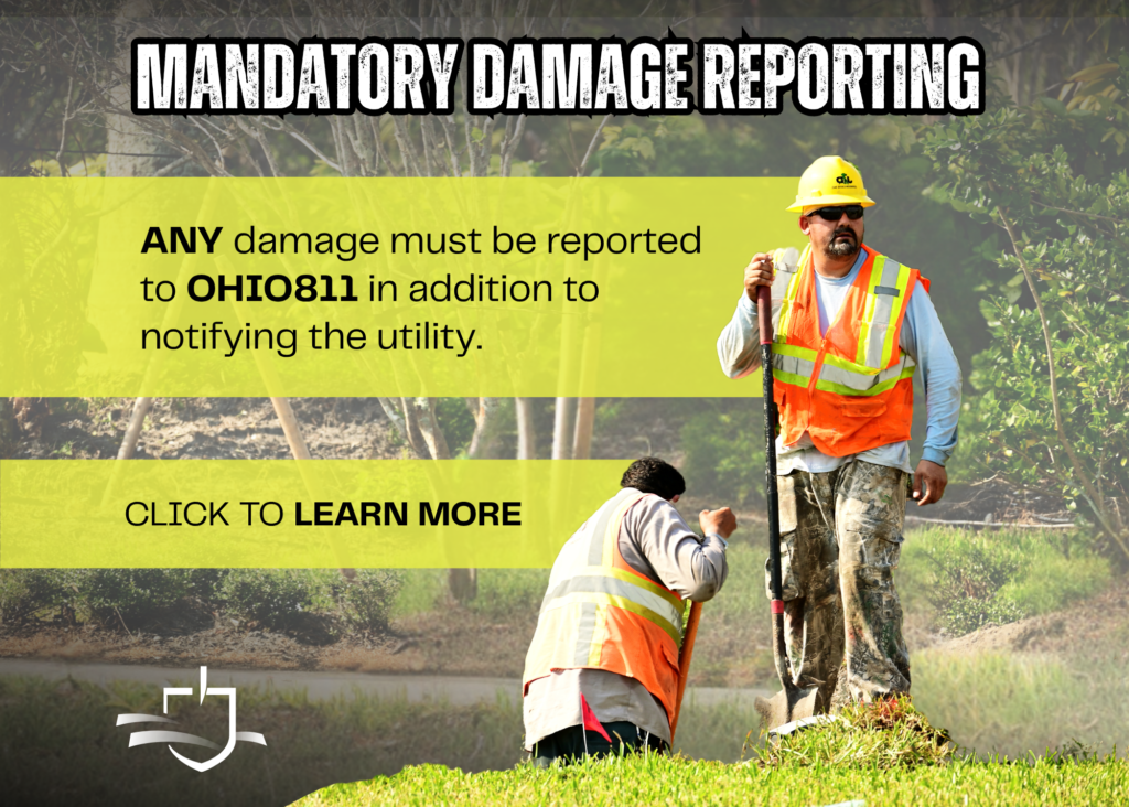 Mandatory Damage Reporting DPJ | OHIO811 Construction workers in high-visibility vests assess a damaged outdoor site; yellow banner reads 'MANDATORY DAMAGE REPORTING' and 'CLICK TO LEARN MORE'.